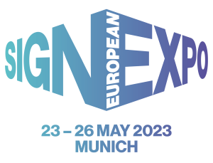 European Sign Expo 23-26 MAY 2023 MUNICH, GERMANY